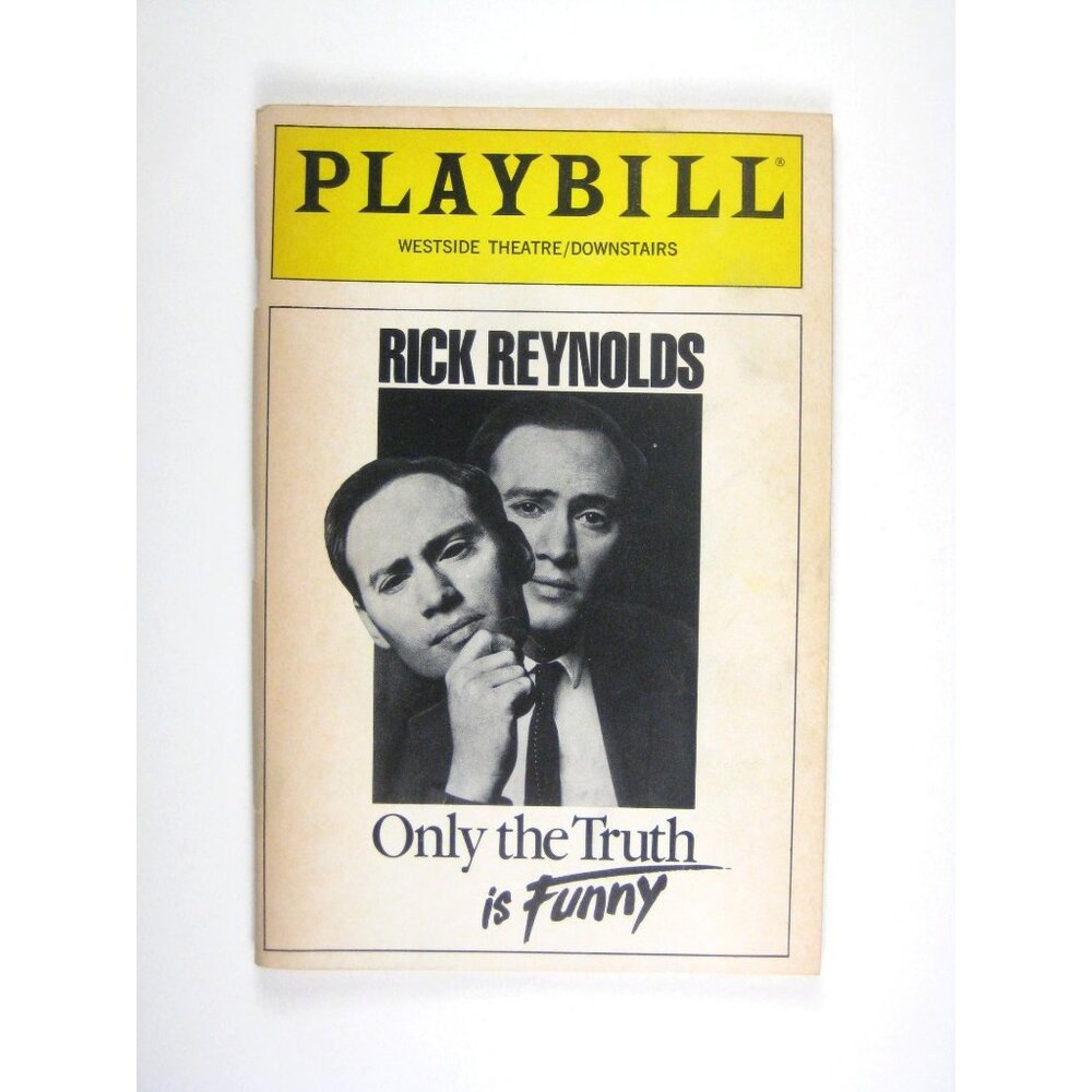 Rick Reynolds Only The Truth Is Funny Playbill Westside Theatre 1991